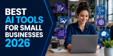 Best AI Tools for Small Businesses in 2026